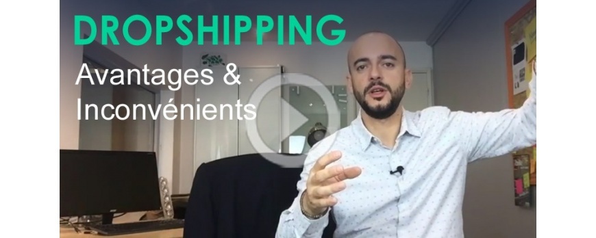 Dropshipping : Avantages et inconvénients + retour d'expérience e-commerce
